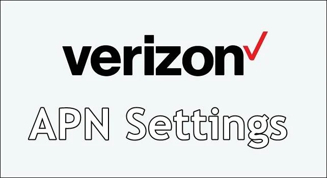Verizon 5G APN Settings for 5G Phones on iPhone/Android 2023