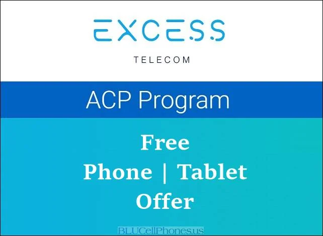 Excess Telecom Free Government Phone & Tablet PC Offer