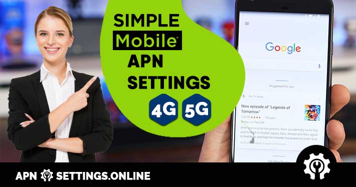 Simple Mobile APN Settings 5G/4G iPhone Android
