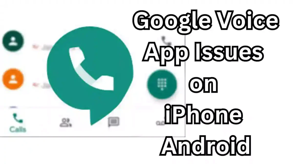 Resolving Google Voice App Issues on iPhoneAndroid Google Voice is an excellent tool for making free VoIP calls and sending text messages