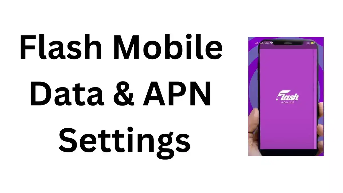 Flash Mobile Data & APN Settings