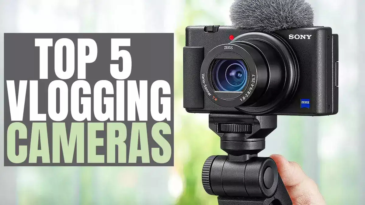 Top 5 Vlogging Cameras of 2024: Capture Your Moments in Style